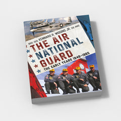 The Air National Guard: The Early Years, 1946–1965